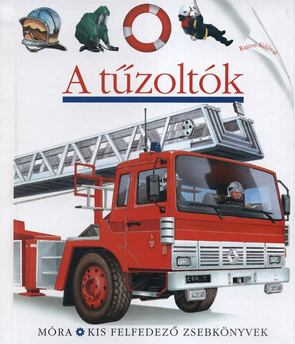 a tűzoltók