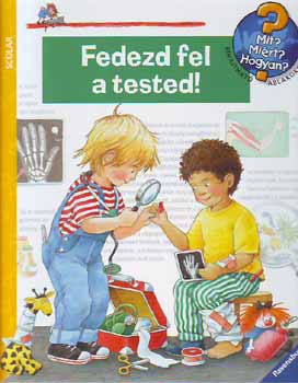 fedezd fel a tested