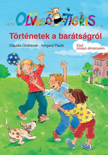 történetek a barátságról